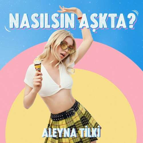 Nasılsın Aşkta?